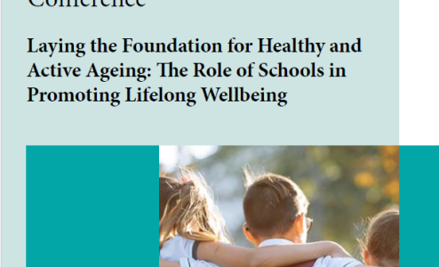 Conference Laying the Foundation for Healthy and Active Ageing: the Role of Schools in Promoting Lifelong Wellbeing